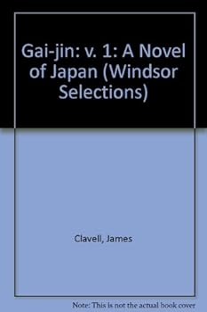 Gai-jin - Book  of the Asian Saga: Publication Order
