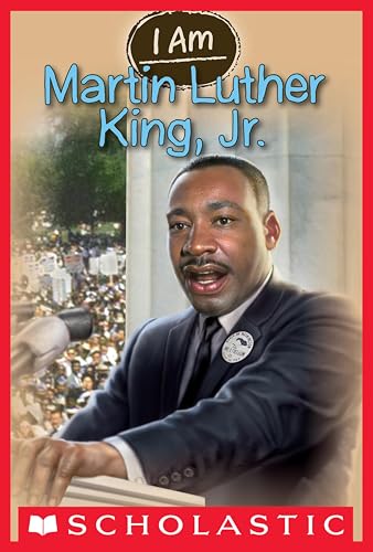 Martin Luther King, Jr. (I Am Book 4)