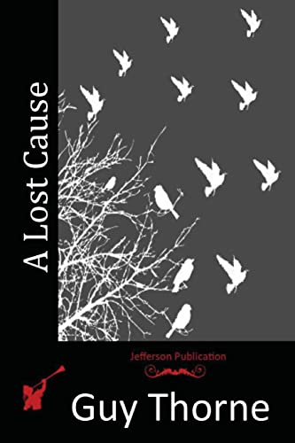 A Lost Cause 1517619777 Book Cover