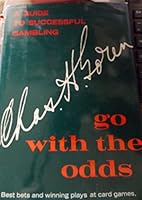 Go With the Odds a Guide To Successful Gambling 1111509239 Book Cover