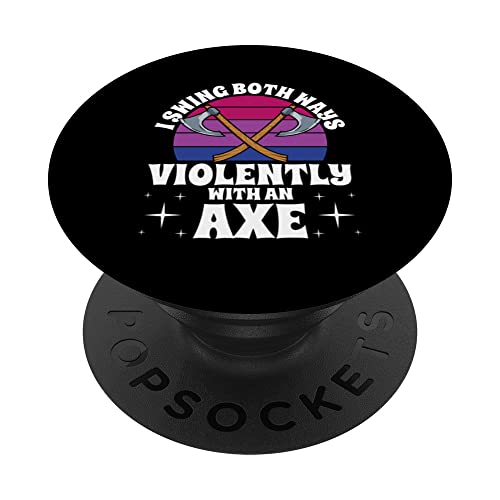 I Swing Both Ways Violently With An Axe Bisexual LGBT Pride PopSockets PopGrip Intercambiabile