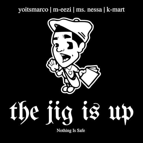 The Jig Is Up cover art