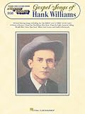 Gospel Songs of Hank Williams: E-Z Play Today Volume 358