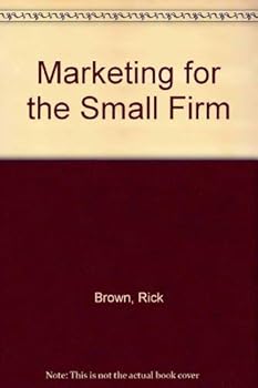 Paperback Marketing for the Small Firm Book