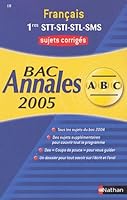 Français 1e STT-STI-STL-SMS : Sujets corrigés 2091860271 Book Cover