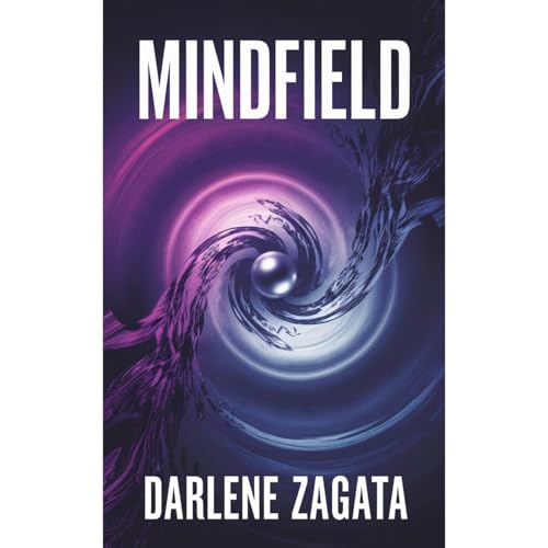 Mindfield Audiolibro Por Darlene Zagata arte de portada