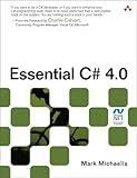 Essential C# 4.0 (Microsoft .NET Development Series)
