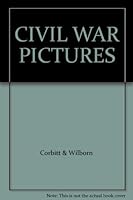 CIVIL WAR PICTURES B000MTAQOE Book Cover