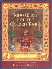 King Midas and the Golden Touch 0152428003 Book Cover