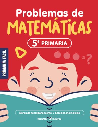Problemas de Matemáticas 5º de Primaria: Cuaderno de repaso de ma...