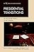 Presidential Transitions: It's Not Just the Position, It's the Transition (Higher Education (Ace))