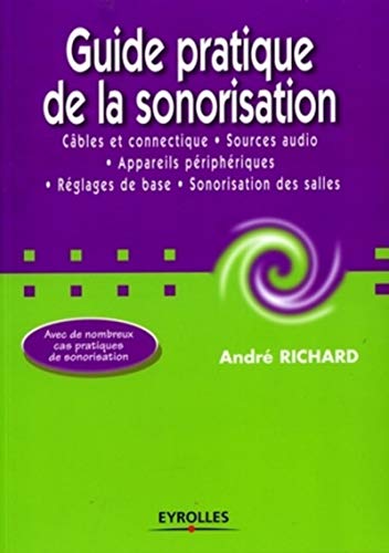 Télécharger Guide pratique de la sonorisation Livre PDF Gratuit