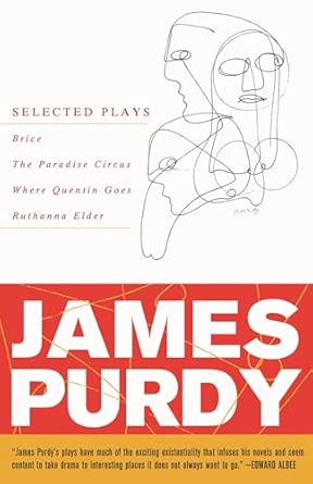 James Purdy: Selected Plays book cover
