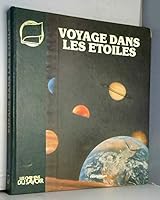Voyage dans les etoiles 2203153083 Book Cover