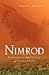 Nimrod: Darkness In The Cradle Of Civilization