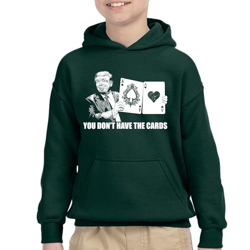 FerociTees Kids You Don't Have The Cards Boys Girls Hoodie