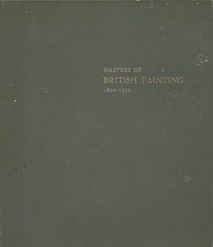 Masters of British Painting 1800 to 1950