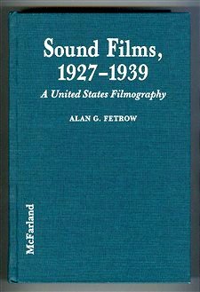 Hardcover Sound Films, 19271939: A United States Filmography Book