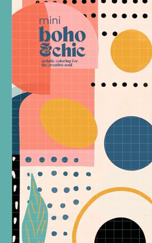 Mini Boho & Chic Therapeutic Series: Artistic Coloring for the Creative Soul: 30 Mini Whimsical Boho Patterns - Perfect for All Ages - Single-Sided Pages - Easy and Quick Coloring image 2