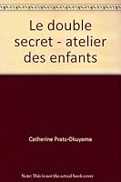 The double secret, René Magritte (An Art play book) 2858505349 Book Cover