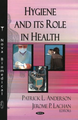 Hygiene and its Role in Health (Nova Biomedical)