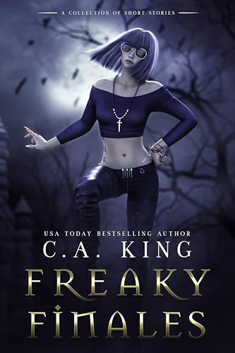 Freaky Finales (Short Story Collection)