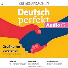 Deutsch perfekt Audio &ndash; Tsch&uuml;ss mit tsch&uuml;ss! Die Welt des Gr&uuml;&szlig;ens 9/24 Audiolibro Por ZEIT SPRACHEN arte de portada