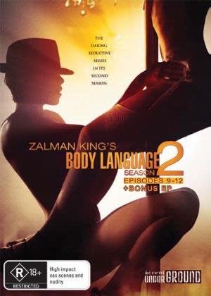Body Language - Season 2 (Ep. 9-13) ( Zalman King's Body Language ) ( Body Language - Season Two - Episodes Nine to Thirteen )