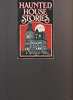 Haunted House Stories 0942025172 Book Cover