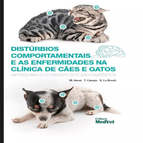 Disturbios comportamentais e as enfermidades na clínica de cães e...