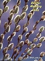 Easter Memory Lane B000EEQX5I Book Cover