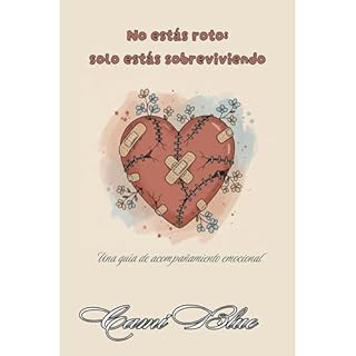No est&aacute;s roto: solo est&aacute;s sobreviviendo Audiolibro Por Cami Blue arte de portada