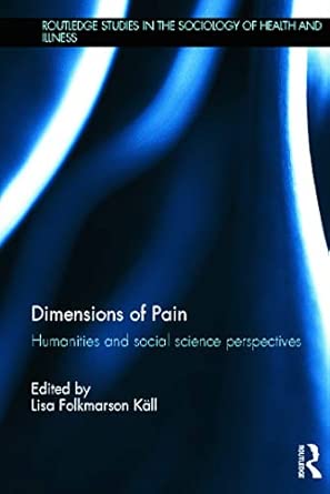 Dimensions of Pain: Humanities and Social Science Perspectives book cover