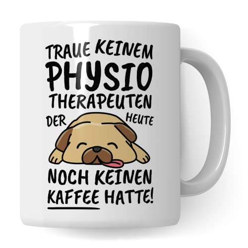Tasse Physiotherapeut lustig Physiotherapeut Geschenk Beruf Spruch Kaffeebecher Physiotherapeuten Geschenkidee Physiotherapie Krankengymnastik Heilberuf Kaffee-Tasse Teetasse Becher