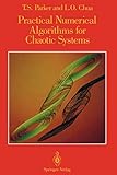 chaotic good  Practical Numerical Algorithms for Chaotic Systems