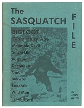Paperback Sasquatch File 1ST Edition Book