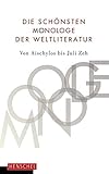 monologe für frauen klassisch  Die schönsten Monologe der Weltliteratur: Von Aischylos bis Juli Zeh