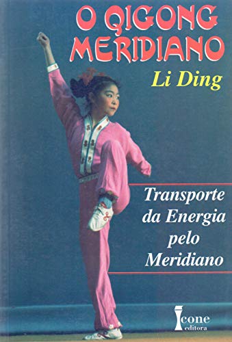 O Qigong Meridiano