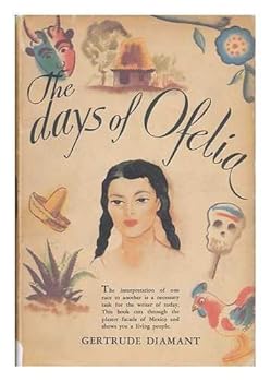 The Days of Ofelia, Illustrated by John O'Hara Cosgrave II