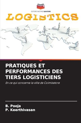 livre Pratiques Et Performances Des Tiers Logisticiens