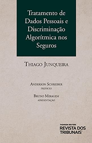 Tratamento de dados pessoais e discriminação algorítmica nos seguros
