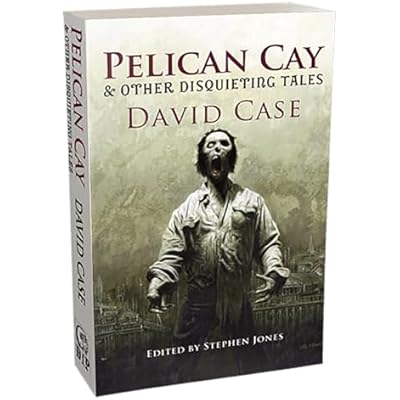 Pelican Cay & other Disquieting Tales