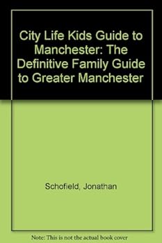 Paperback Kids Guide to Greater Manchester 2002 (City Life) Book