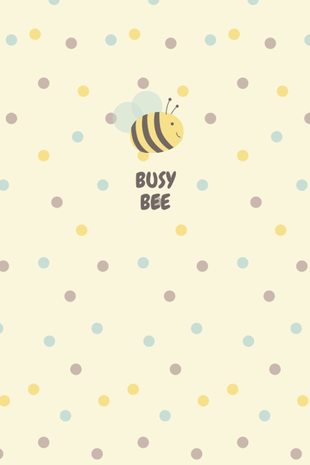 Busy Bee Notebook: Lined Polka Dot Bee Notebook