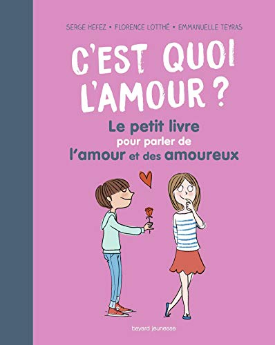 C'est Quoi Un Livre Broché Sur Amazon C'est quoi l'amour ? Le petit livre pour parler de l'amour et des