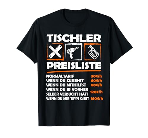 Lustiges Beruf Tischler Schreiner Stundenlohn Arbeits T-Shirt