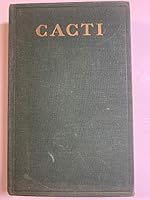 Cacti: A gardener's handbook for their identification and cultivation; 0713701323 Book Cover