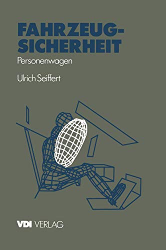 Fahrzeugsicherheit: Personenwagen (VDI-Buch)