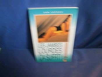 Paperback Les jambes lourdes, ca suffit ! [French] Book