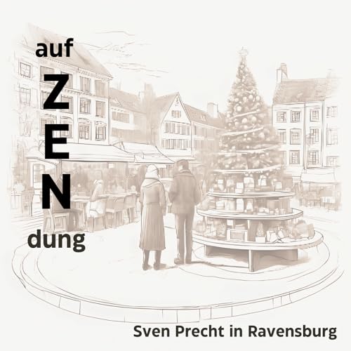 ! auf ZENdung ! Weihnachten 2025
